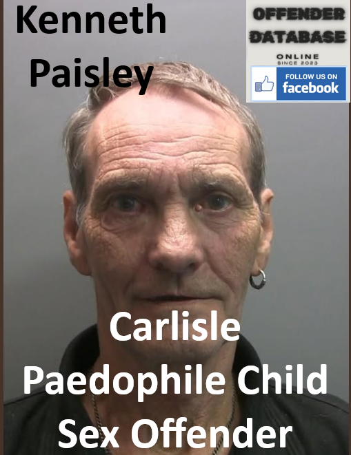 Kenneth Paisley Carlisle Paedophile Child Sex Offender