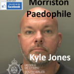 Kyle Jones Morriston Paedophile Child Sex Offender