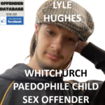 LYLE HUGHES WHITCHURCH PAEDOPHILE CHILD SEX OFFENDER
