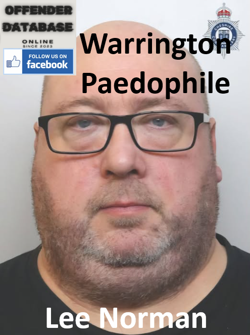 Lee Norman Warrington Paedophile Child Sex Offender