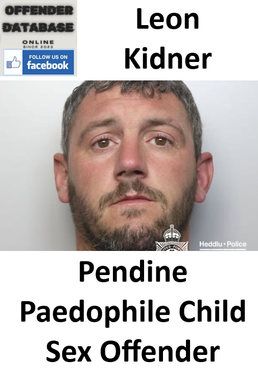 Leon Kidner Pendine Paedophile Child Sex Offender