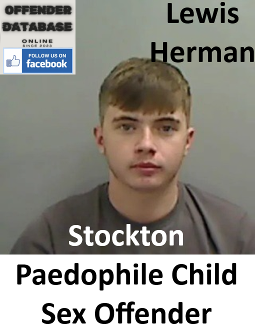 Lewis Herman Stockton Paedophile Child Sex Offender