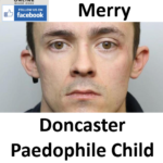 Luke Merry Doncaster Paedophile Child Sex Offender