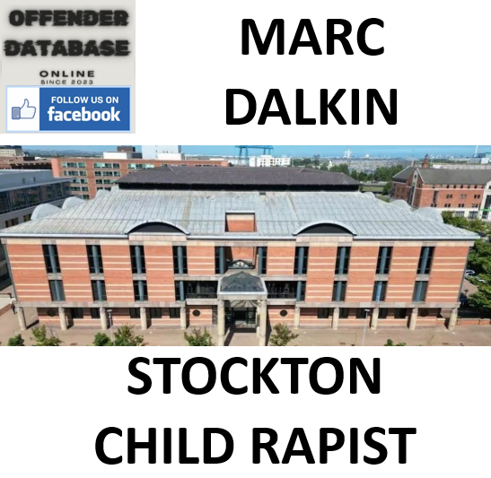 MARC DALKIN STOCKTON CHILD RAPIST