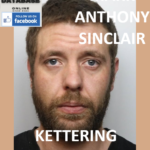MARK ANTHONY SINCLAIR KETTERING PAEDOPHILE CHILD ABUSER