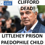 MAX CLIFFORD LITTLEHEY PRISON PAEDOPHILE DEATH