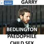 MICHAEL GARRY BEDLINGTON PAEDOPHILE CHILD SEX OFFENDER