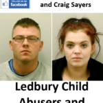 Madison Ricketts-Devereux and Craig Sayers Ledbury Child Abusers and Torturers