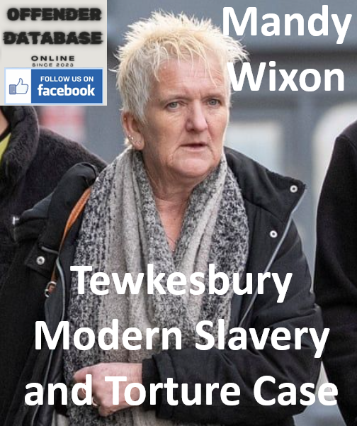 Mandy Wixon Tewkesbury Modern Slavery and Torture Case