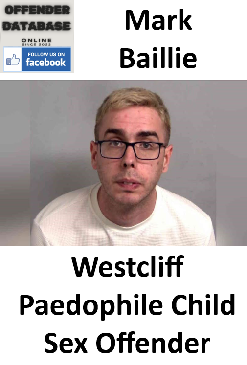 Mark Baillie Westcliff Paedophile Child Sex Offender