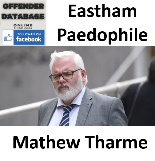 Mathew Tharme Eastham Paedophile Child Sex Offender