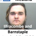 Matthew Medland Ilfracombe and Barnstaple Paedophile Child Sex Offender