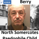 Maurice Berry North Somercotes Paedophile Child Sex Offender