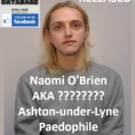 Naomi O'Brien AKA ???????? Ashton-under-Lyne Paedophile Child Sex Offender