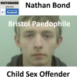 Nathan Bond Bristol Paedophile Child Sex Offender
