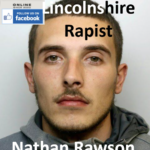 Nathan Rawson Lincolnshire Rapist Child Sex Offender