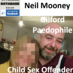 Neil Mooney Gilford Paedophile Child Sex Offender