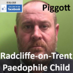 Neil Piggott Radcliffe-on-Trent Paedophile Child Sex Offender