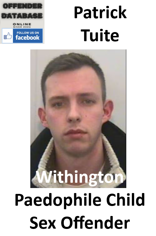 Patrick Tuite Withington Paedophile Child Sex Offender Patrick Tuite Withington Paedophile Child Sex Offender