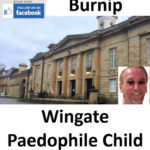 Paul Burnip Wingate Paedophile Child Sex Offender