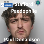 Paul Donaldson Stafford Paedophile Child Sex Offender