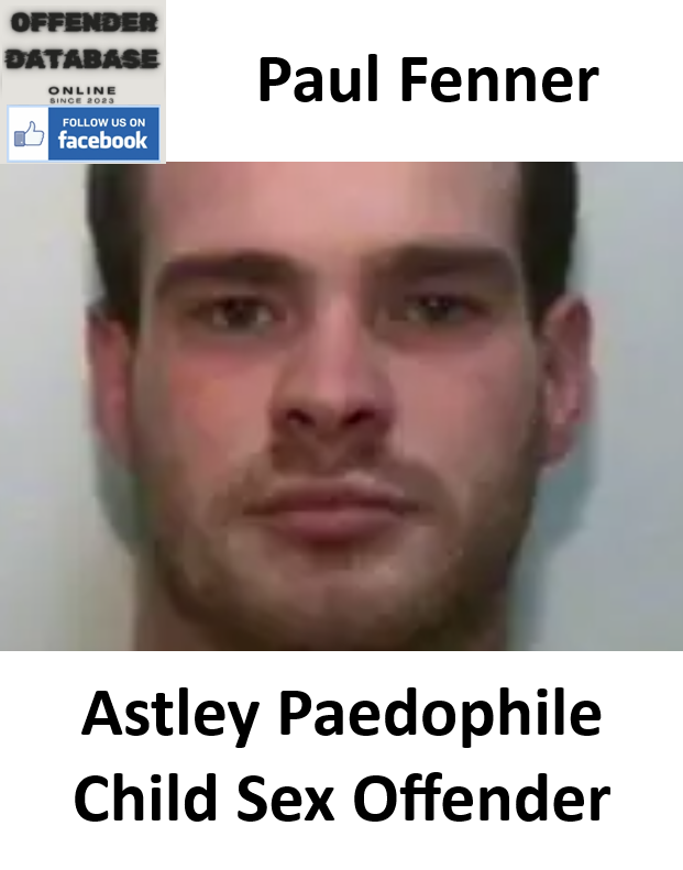 Paul Fenner Astley Paedophile Child Sex Offender