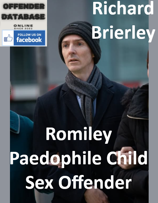 Richard Brierley Romiley Paedophile Child Sex Offender Richard Brierley Romiley Paedophile Child Sex Offender