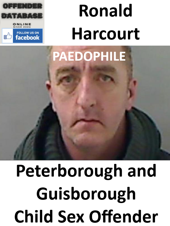 Ronald Harcourt Peterborough and Guisborough Paedophile Child Sex Offender
