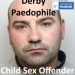 Russel Thornton Derby Paedophile Child Sex Offender