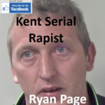 Ryan Page Kent Serial Rapist Sex Offender Breach