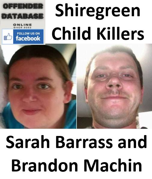Sarah Barrass and Brandon Machin Shiregreen Child Killers