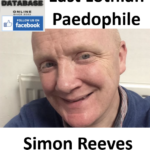 Simon Reeves East Lothian Paedophile Child Sex Offender