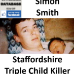 Simon Smith Staffordshire Triple Child Killer