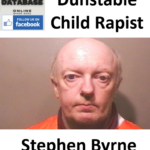 Stephen Byrne Dunstable Paedophile Child Rapist