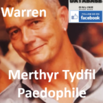 Vincent Warren Merthyr Tydfil Paedophile Child Sex Offender