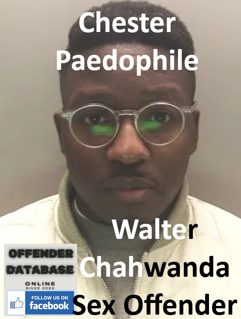 Walter Chahwanda Chester Paedophile Child Sex Offender Walter Chahwanda Chester Paedophile Child Sex Offender