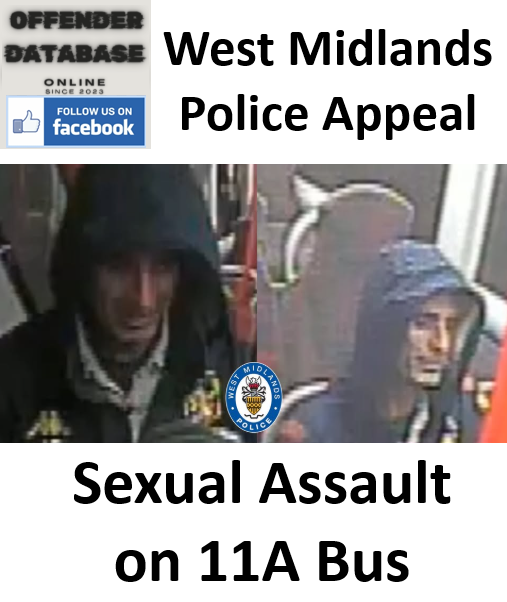 West Midlands Police Appeal - Sexual Assault on 11A Bus