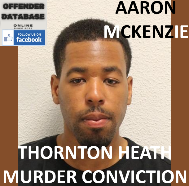 AARON MCKENZIE THORNTON HEATH MURDER CONVICTION