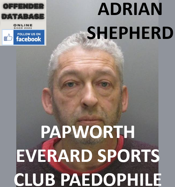 ADRIAN SHEPHERD PAPWORTH EVERARD SPORTS CLUB PAEDOPHILE