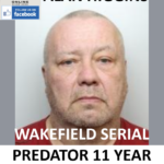 ALAN HIGGINS WAKEFIELD SERIAL PREDATOR 11-YEAR LIFE SENTENCE