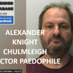ALEXANDER KNIGHT CHULMLEIGH DOCTOR PAEDOPHILE CHILD ABUSER
