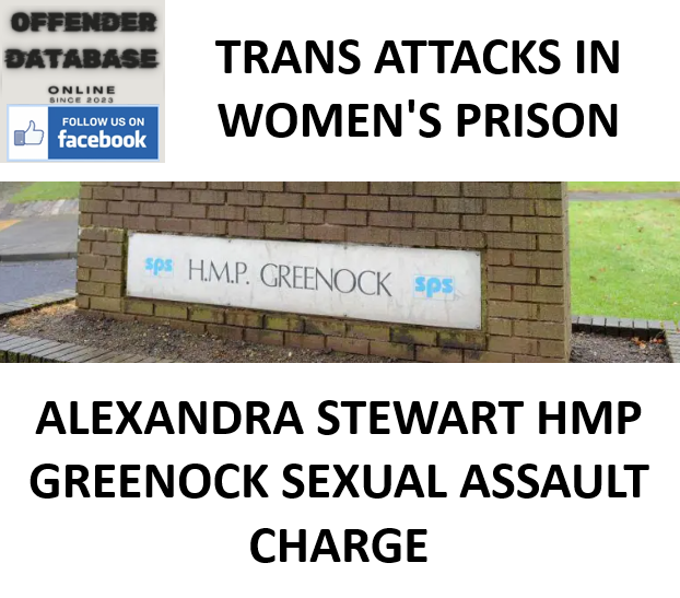 ALEXANDRA STEWART HMP GREENOCK SEXUAL ASSAULT CHARGE