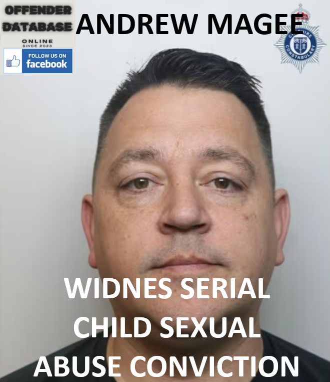 ANDREW MAGEE WIDNES SERIAL CHILD SEXUAL ABUSE CONVICTION