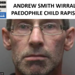 ANDREW SMITH WIRRAL PAEDOPHILE CHILD RAPIST
