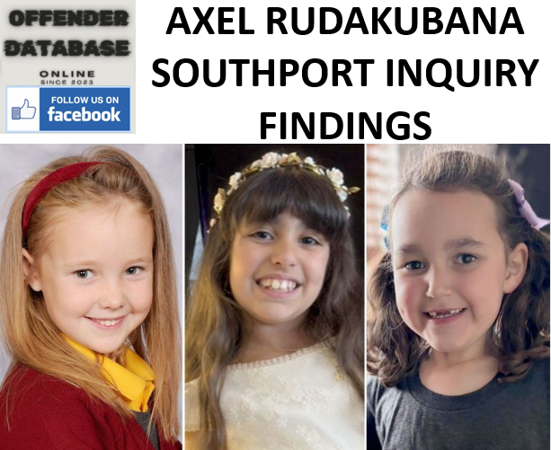 AXEL RUDAKUBANA SOUTHPORT INQUIRY FINDINGS