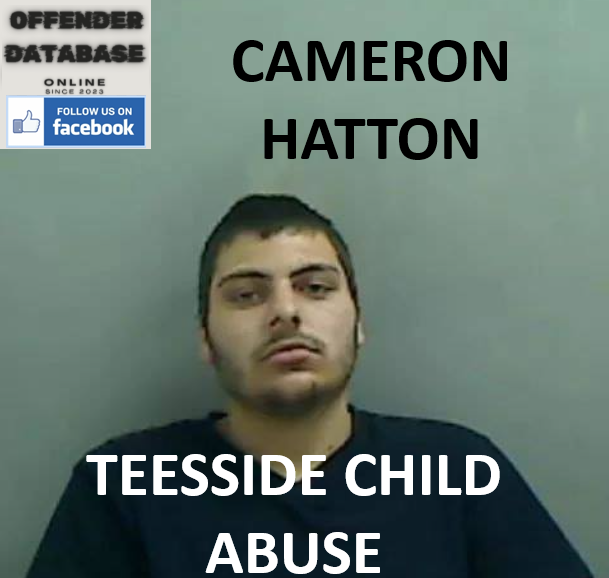CAMERON HATTON TEESSIDE CHILD GROOMING AND RECIDIVISM