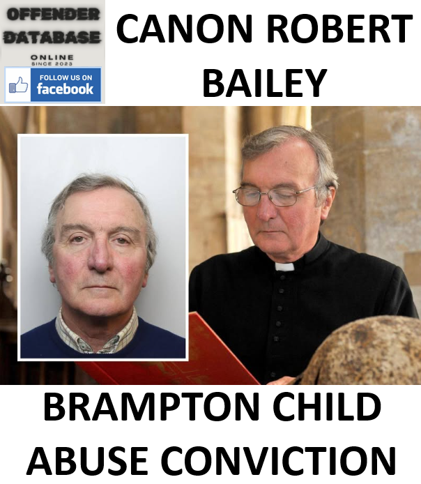 CANON ROBERT BAILEY BRAMPTON CHILD ABUSE CONVICTION