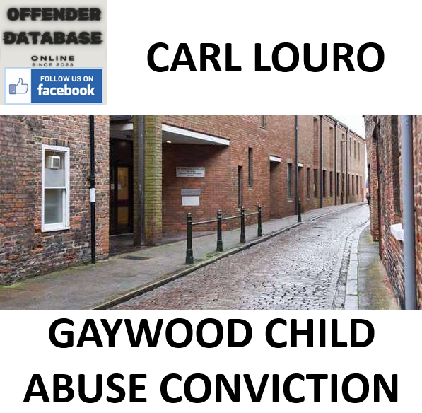 CARL LOURO GAYWOOD CHILD ABUSE CONVICTION