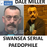 CHARLES DALE MILLER SWANSEA SERIAL PAEDOPHILE GROOMER