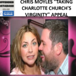 CHRIS MOYLES TAKING CHARLOTTE CHURCH'S VIRGINITY APPEAL